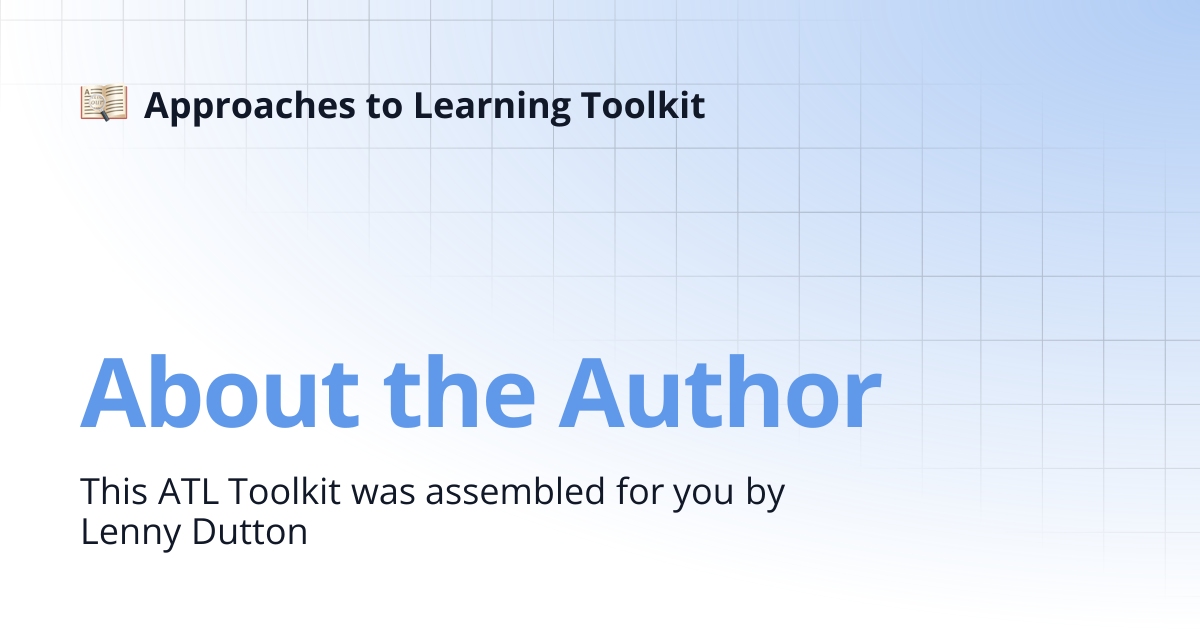 About the Author | Approaches to Learning Toolkit