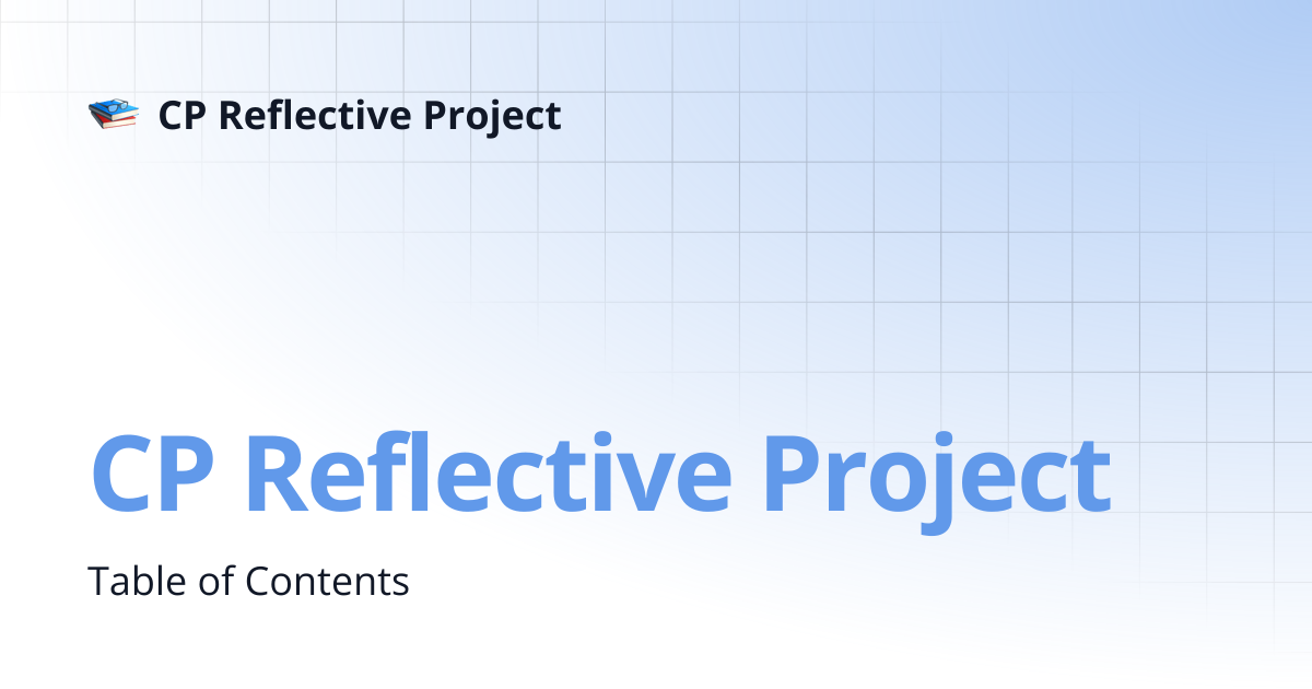 CP Reflective Project